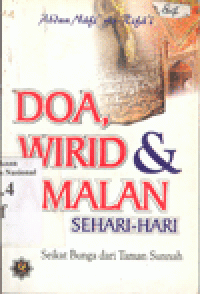 DOA, WIRID & AMALAN SEHARI-HARI : Seikat Bunga dari Taman Sunnah