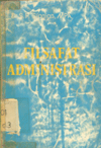 FILSAFAT ADMINISTRASI