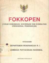 FOKKOPEN (FORUM KOMUNIKASI, KOORDINASI DAN KONSULTASI OPERASIONAL PENERANGAN)