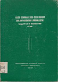 HASIL SEMINAR SEGI-SEGI HUKUM DALAM KEGIATAN JURNALISTIK TANGGAL 9 S/D 14 DESEMBER 1981 DI SALA