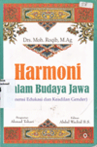 HARMONI DALAM BUDAYA JAWA (Dimensi Edukasi dan Keadilan Gender)