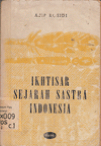 IKHTISAR SEJARAH SASTRA INDONESIA