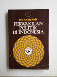 PERWAKILAN POLITIK DI INDONESIA