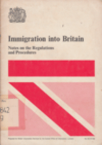 IMMIGRATION INTO BRITAIN