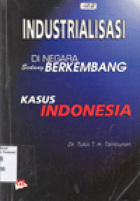 INDUSTRIALISASI DAN NEGARA-NEGARA DUNIA KETIGA