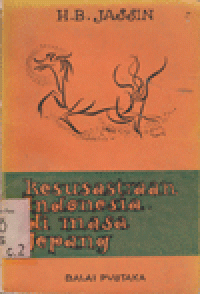 KESUSASTRAAN INDONESIA DI MASA JEPANG