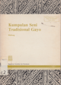 KUMPULAN SENI TRADISIONAL GAYO