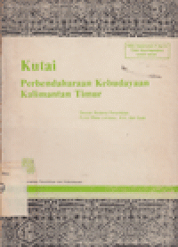 KUTAI PERBENDAHARAAN KEBUDAYAAN KALIMANTAN TIMUR