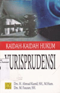 KAIDAH-KAIDAH HUKUM YURISPRUDENSI