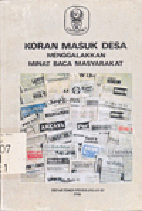 KORAN MASUK DESA MENGGALAKKAN MINAT BACA MASYARAKAT