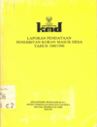 LAPORAN PENDATAAN PENERBITAN KORAN MASUK DESA TAHUN 1990/1991