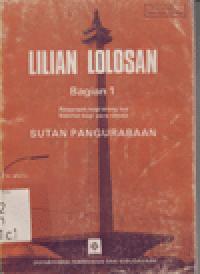 LILIAN LOLOSAN BAG I (RENUNGAN BAGI ORANG TUA NASIHAT BAGI PARA REMAJA)