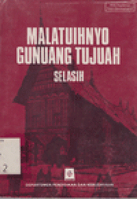 MALATUIHNYO GUNUNG TUJUAH