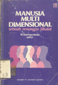 MANUSIA MULTI DIMENSIONAL : Sebuah Renungan Filsafat