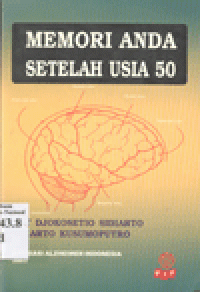 MEMORI ANDA SETELAH USIA 50