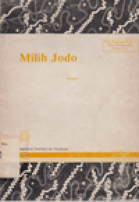 MILIH JODO