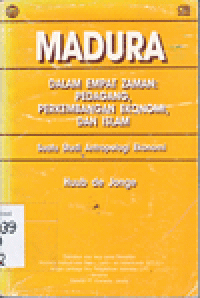 MADURA DALAM EMPAT ZAMAN : PEDAGANG, PERKEMBANGAN EKONOMI, DAN ISLAM