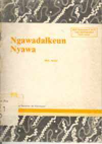 NGAWADALKEUN NYAWA