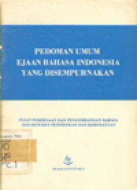 PEDOMAN UMUM EJAAN BAHASA INDONESIA YANG DISEMPURNAKAN