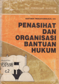 PENASEHAT DAN ORGANISASI BANTUAN HUKUM