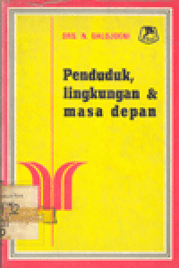 PENDUDUK LINGKUNGAN DAN MASA DEPAN