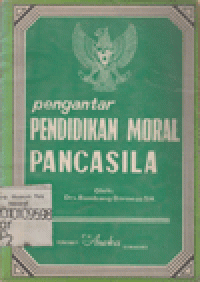 PENGANTAR PENDIDIKAN MORAL PANCASILA