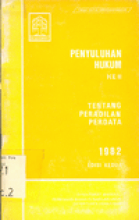 PENYULUHAN HUKUM  KE II TENTANG PERADILAN PERDATA EDISI KEDUA