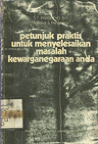 PETUNJUK PRAKTIS UNTUK MENYELESAIKAN MASALAH KEWARGANEGARAAN ANDA