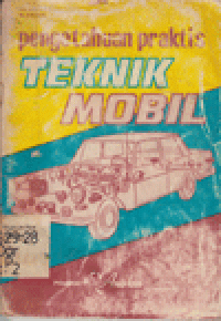 PENGETAHUAN PRAKTIS TEKNIK MOBIL