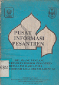 PUSAT INFORMASI PESANTREN: SELAYANG PANDANG PERESMIAN PONDOK PESANTREN DARUSSALAM MARTAPURA