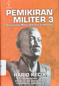 PEMIKIRAN MILITER 3 : Sepanjang Masa Bangsa Indonesia