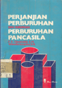 PERJANJIAN PERBURUHAN DAN HUBUNGAN PERBURUHAN PANCASILA