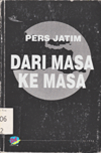 PERS JATIM DARI MASA KE MASA