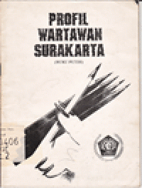 PROFIL WARTAWAN SURAKARTA