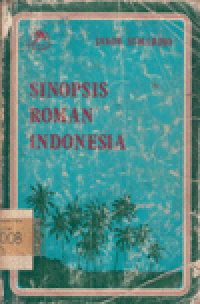 SINOPSIS ROMAN INDONESIA