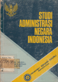 STUDI ADMINISTRASI NEGARA INDONESIA