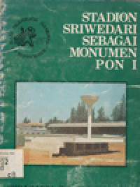 STADION SRIWEDARI SEBAGAI MONUMEN PON I