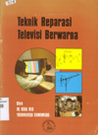 TEKNIK REPARASI TELEVISI BERWARNA