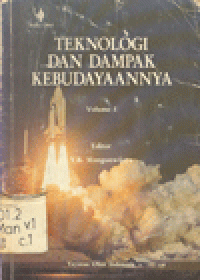 TEKNOLOGI DAN DAMPAK KEBUDAYAANNYA