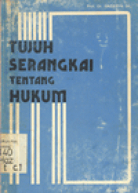 TUJUH SERANGKAI TENTANG HUKUM