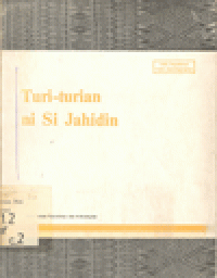 TURI-TURIAN NI SI JAHIDIN