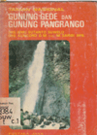 TAMAN NASIONAL GUNUNG GEDE DAN GUNUNG PANGRANGO