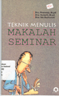 TEKNIK MENULIS MAKALAH SEMINAR