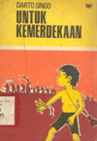 UNTUK KEMERDEKAAN