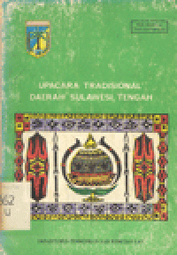 UPACARA TRADISIONAL DAERAH SULAWESI TENGAH