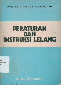 PERATURAN DAN INSTRUKSI LELANG