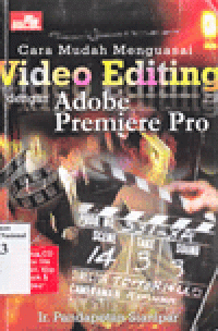 CARA MUDAH MENGUASAI VIDEO EDITING DENGAN ADOBE PREMIERE PRO