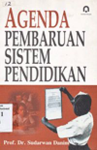 AGENDA PEMBARUAN SISTEM PENDIDIKAN