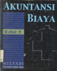 AKUNTANSI BIAYA EDISI 5