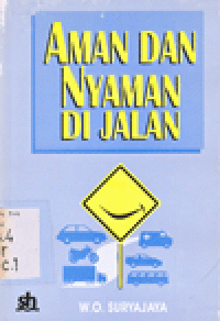 AMAN DAN NYAMAN DI JALAN